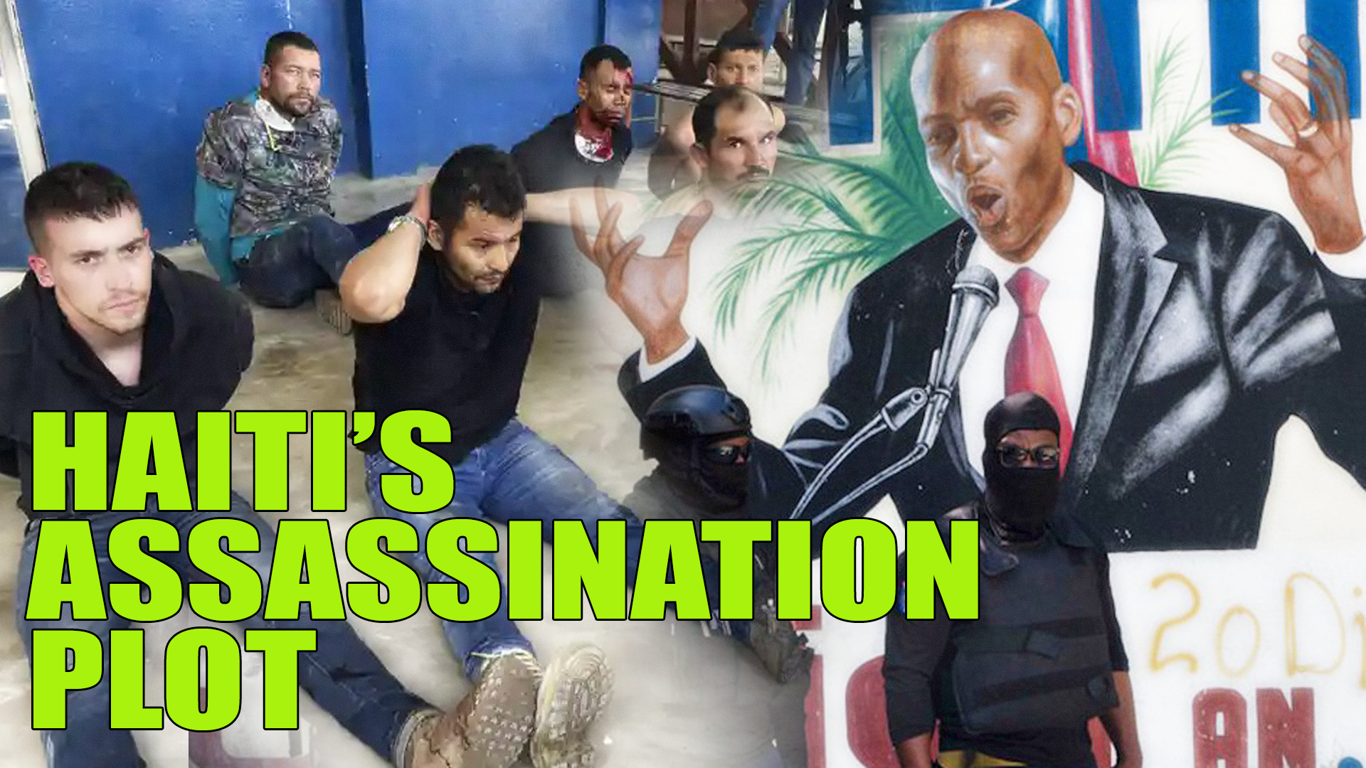Haiti assassination plot and US connection