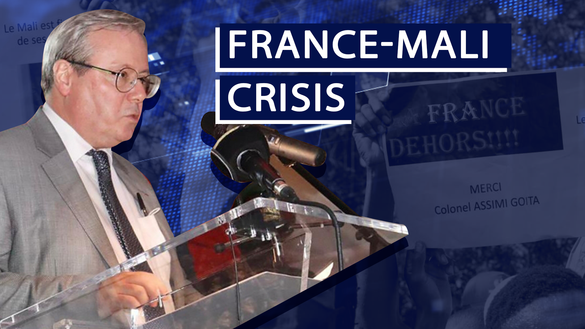 Mali expels French ambassador. Is this end of France in Mali?