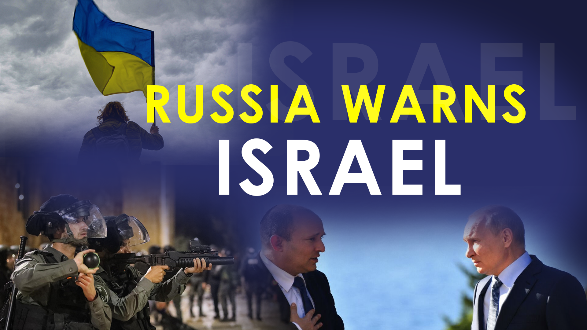 Russia warns Israel on arming Ukraine