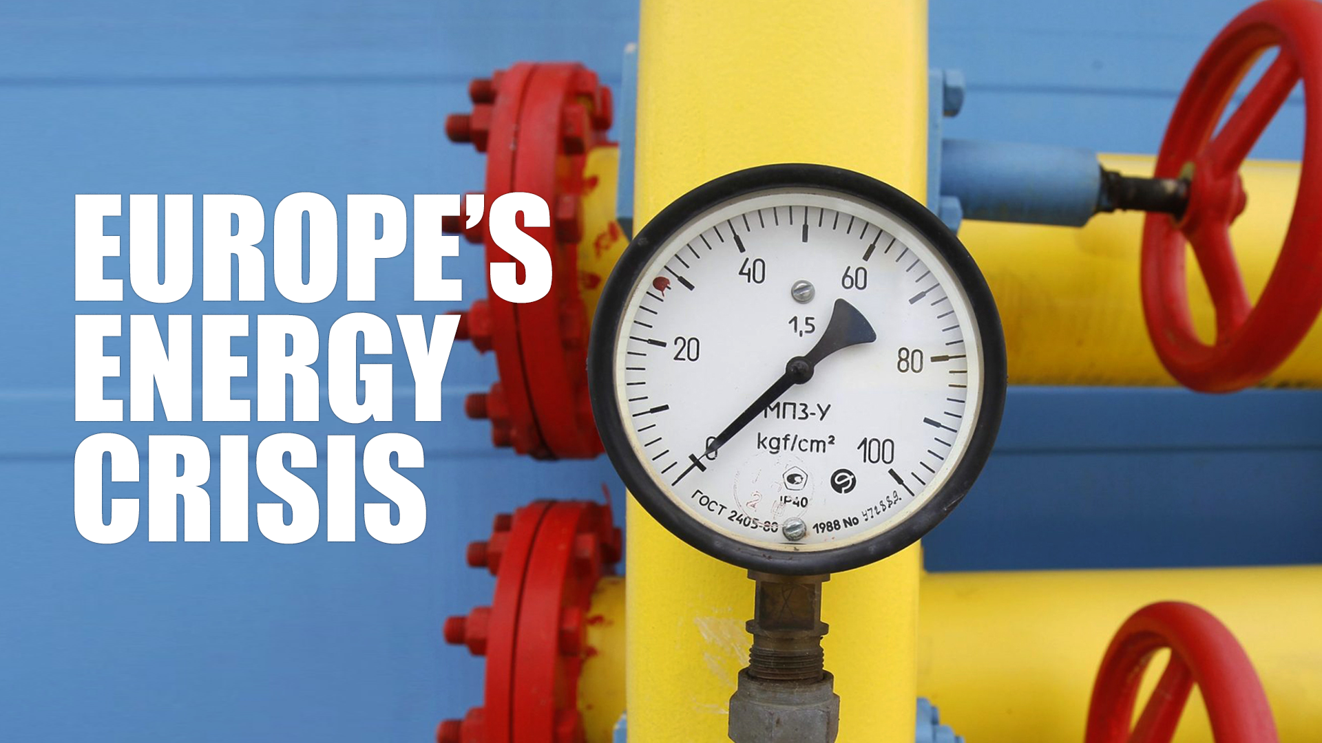 Europe’s Energy Crisis