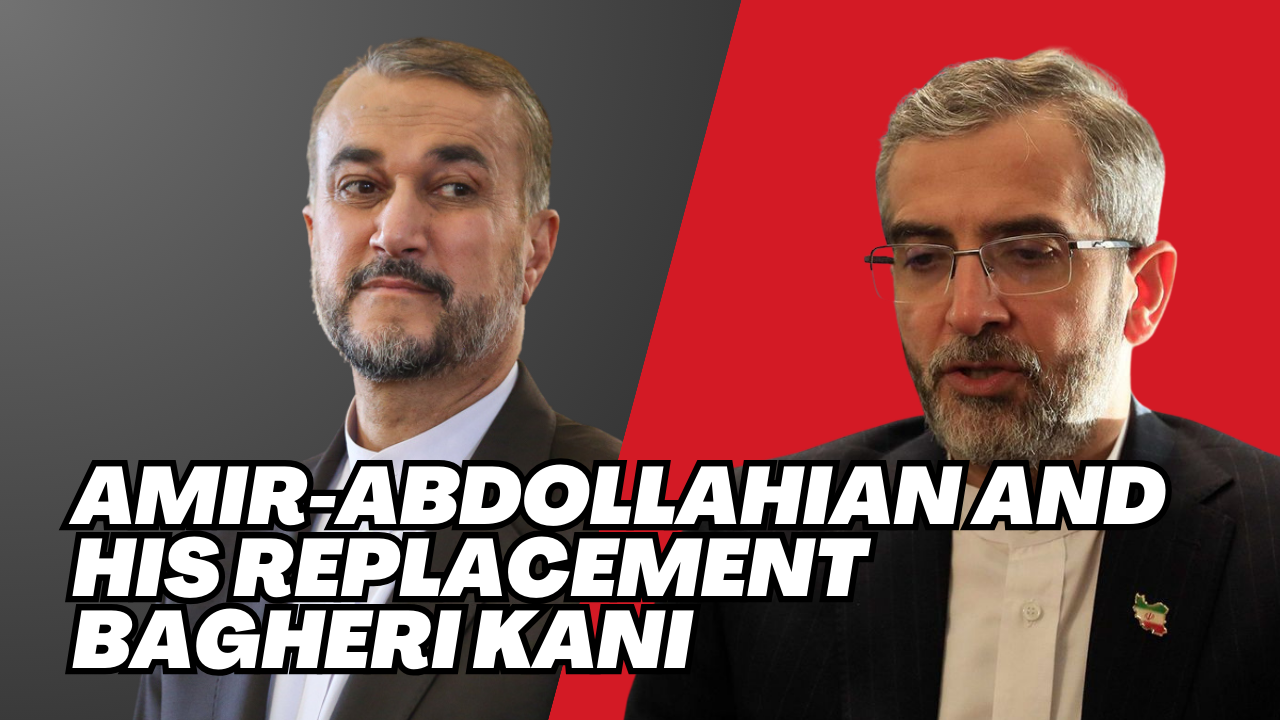 Martyr Amir-Abdollahian, and his replacement Bagheri Kani