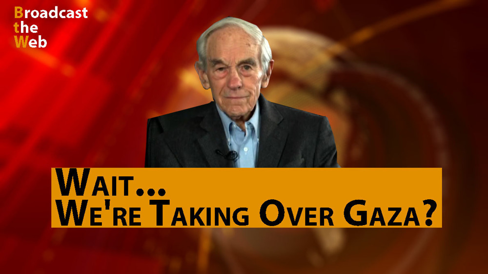 Wait... We're taking over Gaza?