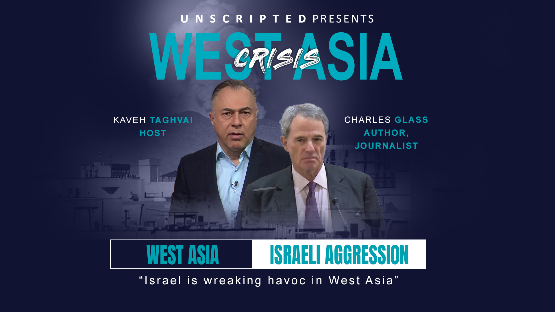 Israel's actions in West Asia has created instability