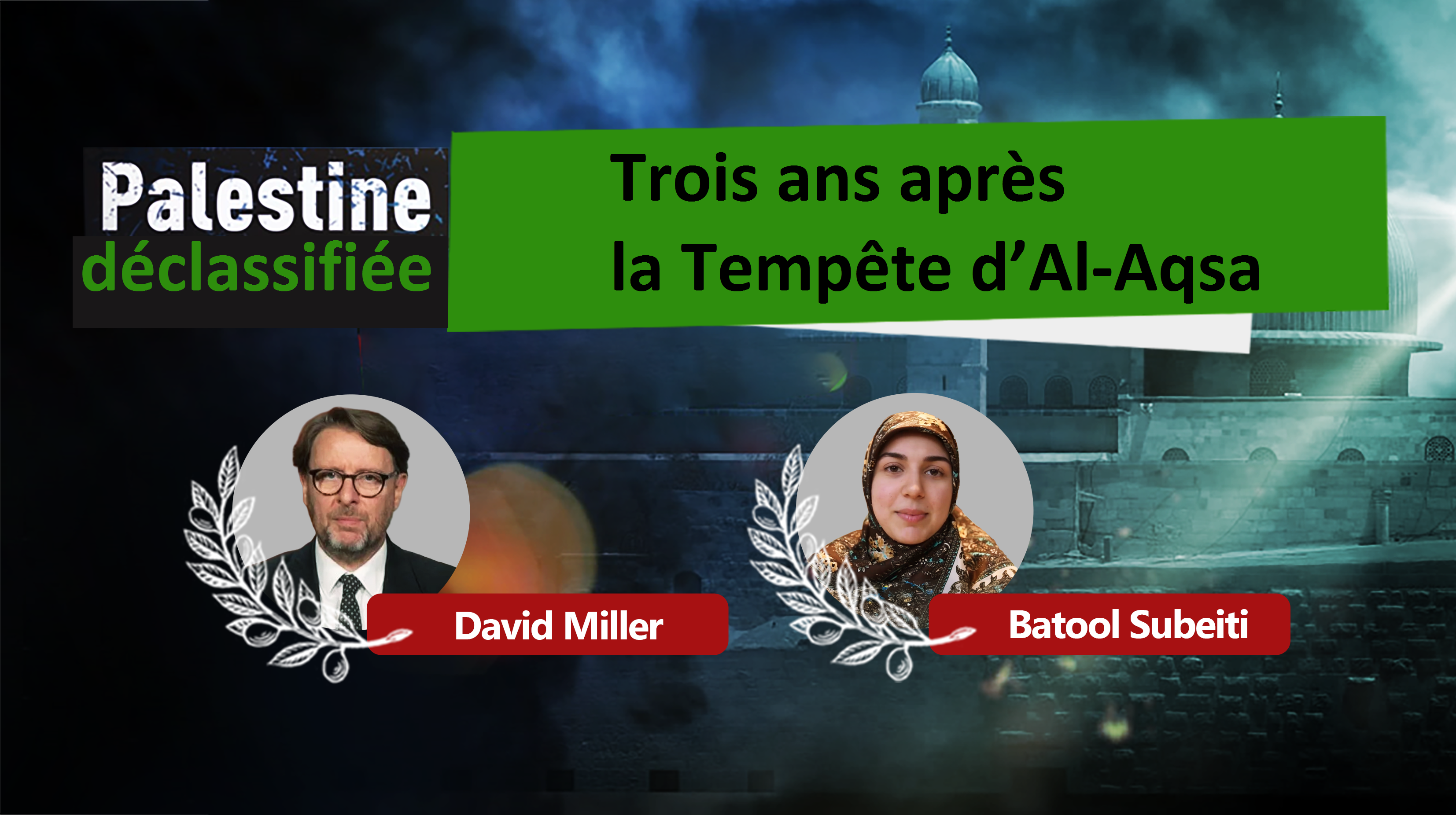 Trois ans après la Tempête d’Al-Aqsa