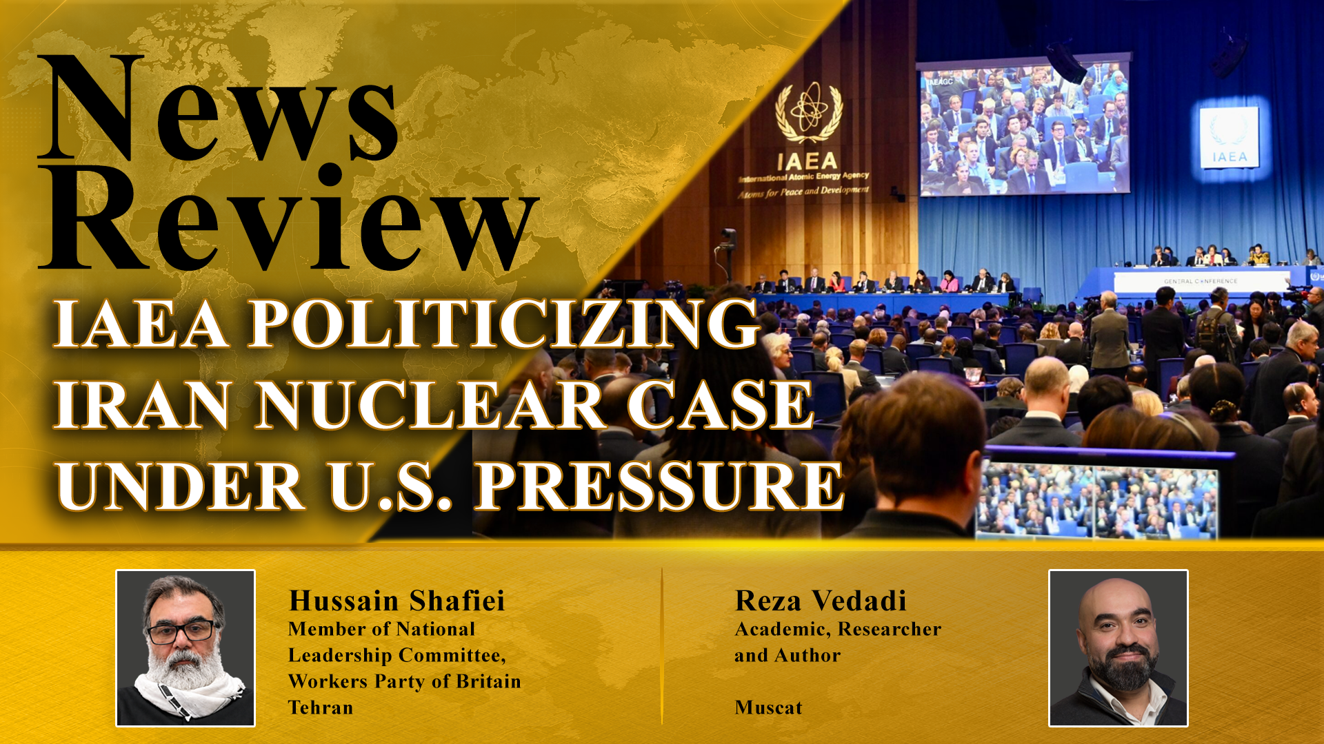 News Review: IAEA politicizing Iran nuclear case under US pressure