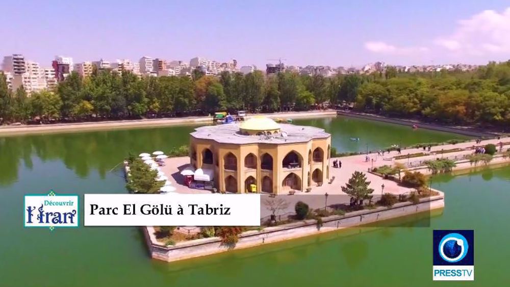 Découvrir l'Iran : El Gölü, le parc emblématique de Tabriz