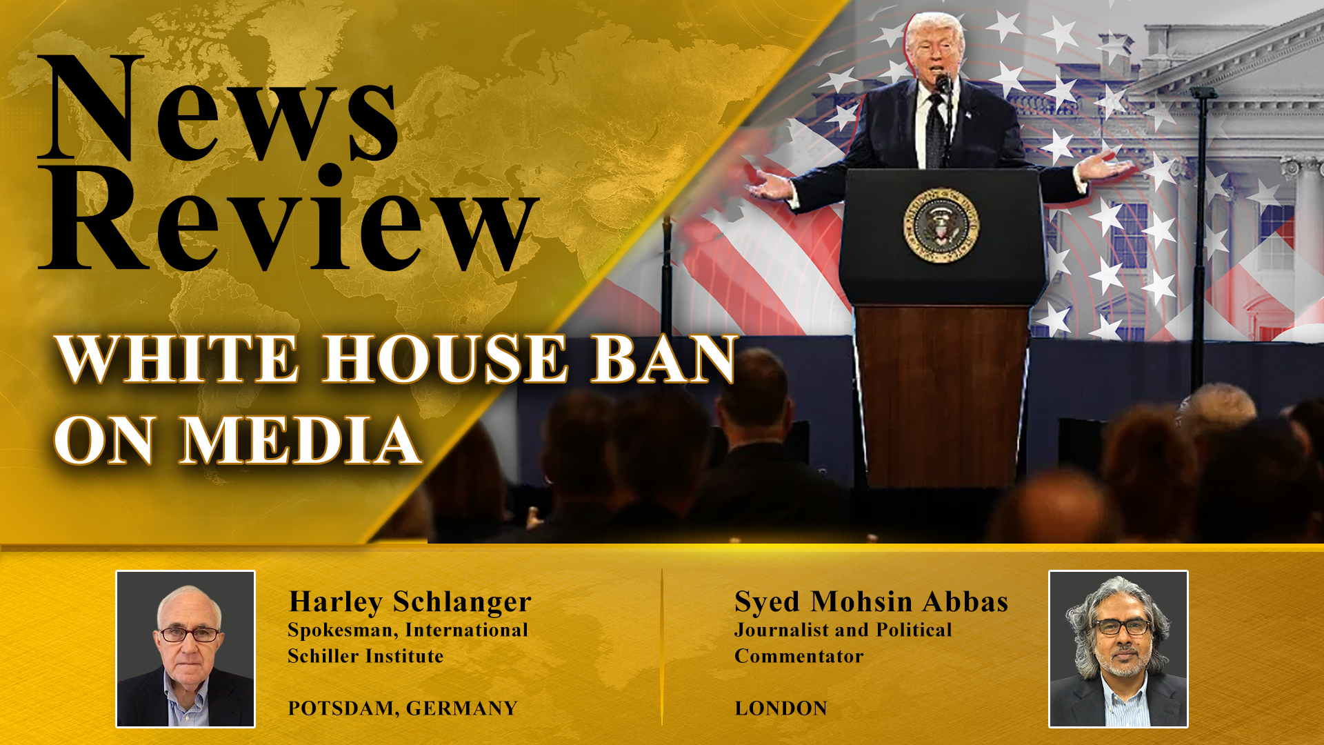 News Review: Trump’s move to ban several media outlets from WH draws condemnation