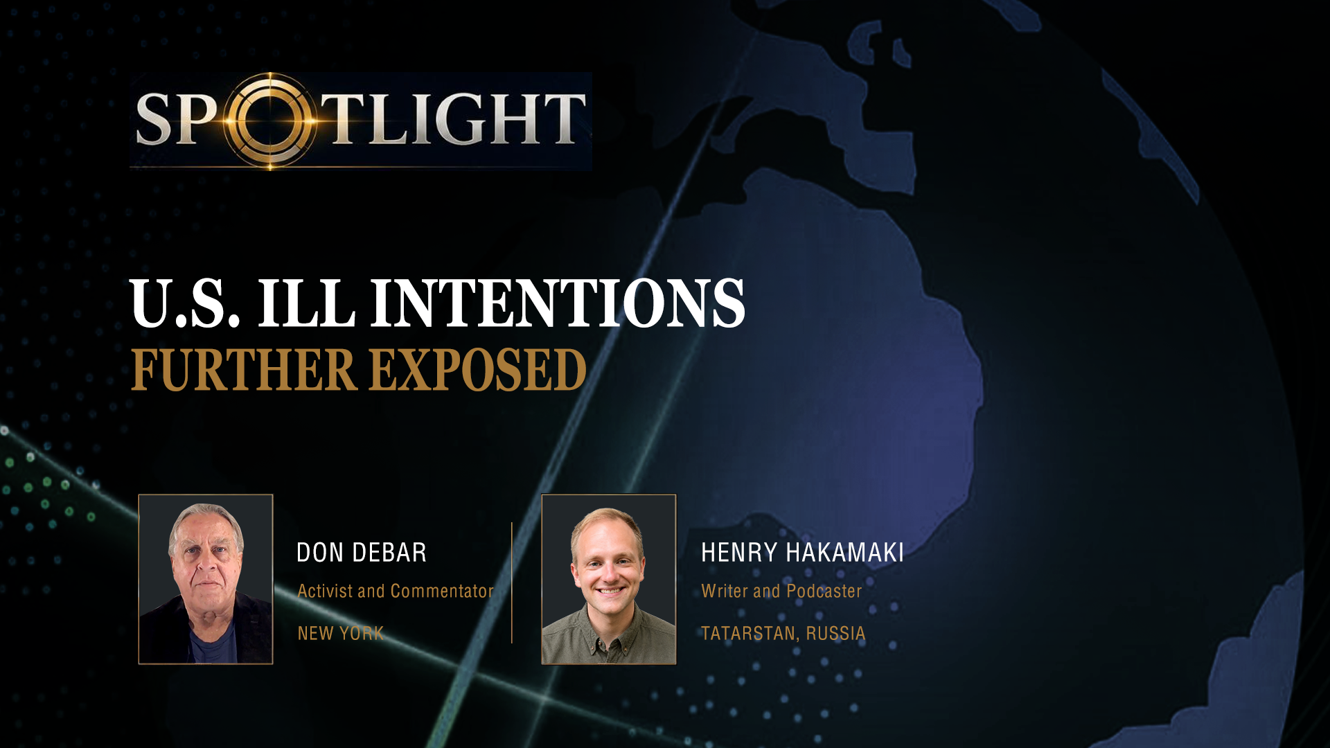 US ill intentions further exposed