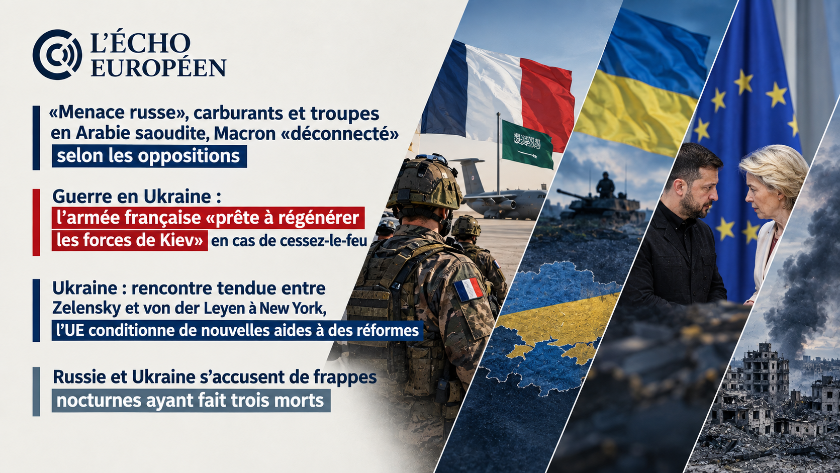 «Menace russe», carburants et troupes en Arabie saoudite, Macron «déconnecté» selon les oppositions 