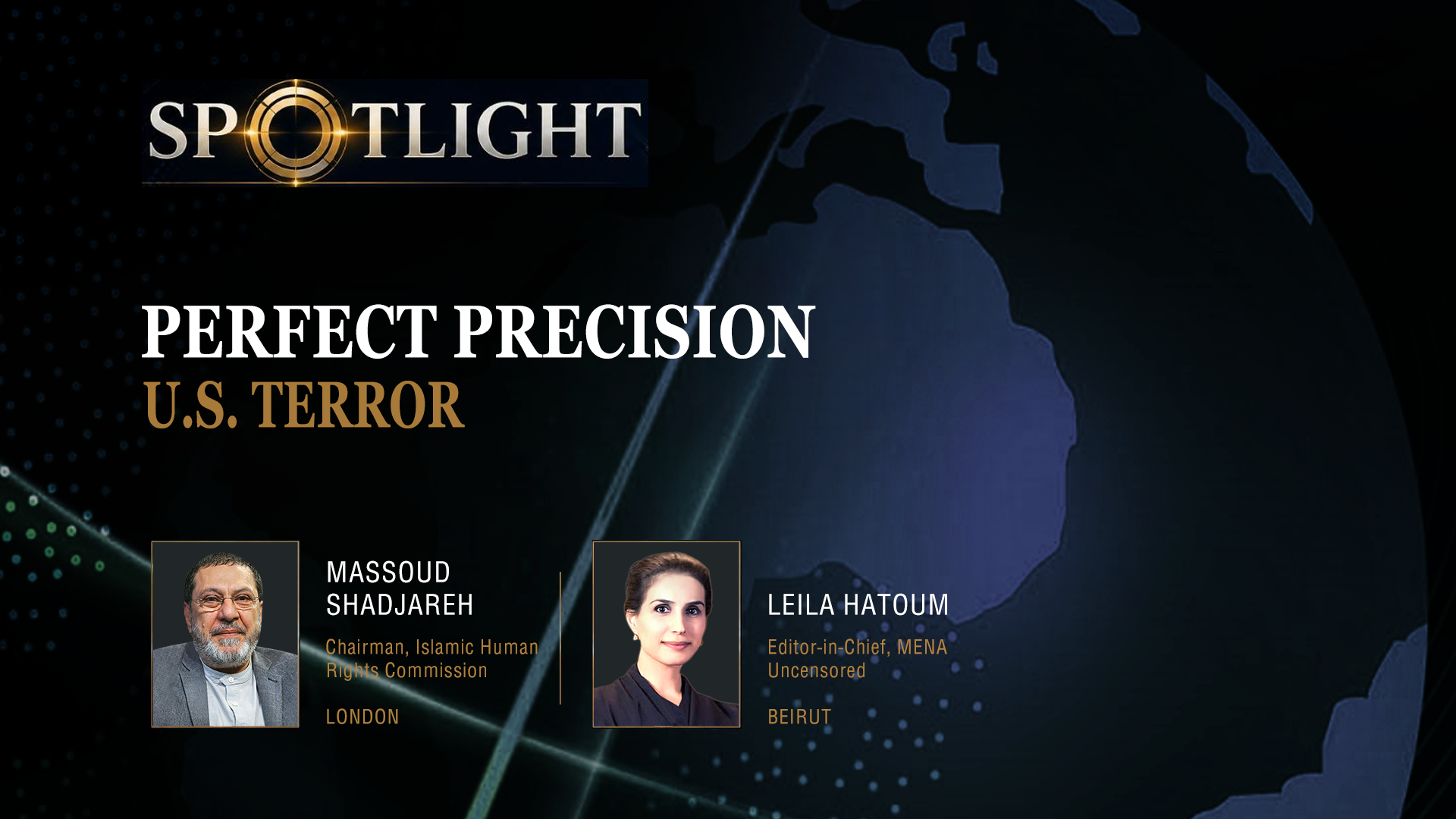 Perfect precision US Terror