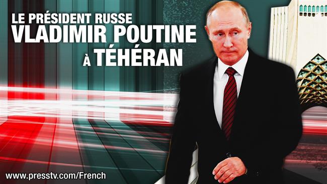 Entretiens de Poutine à Téhéran